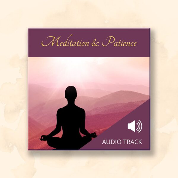 Meditation Patience